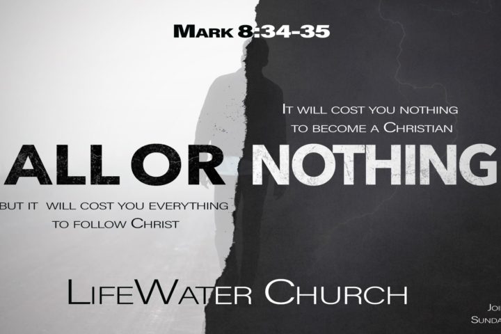 All or Nothing Sermon