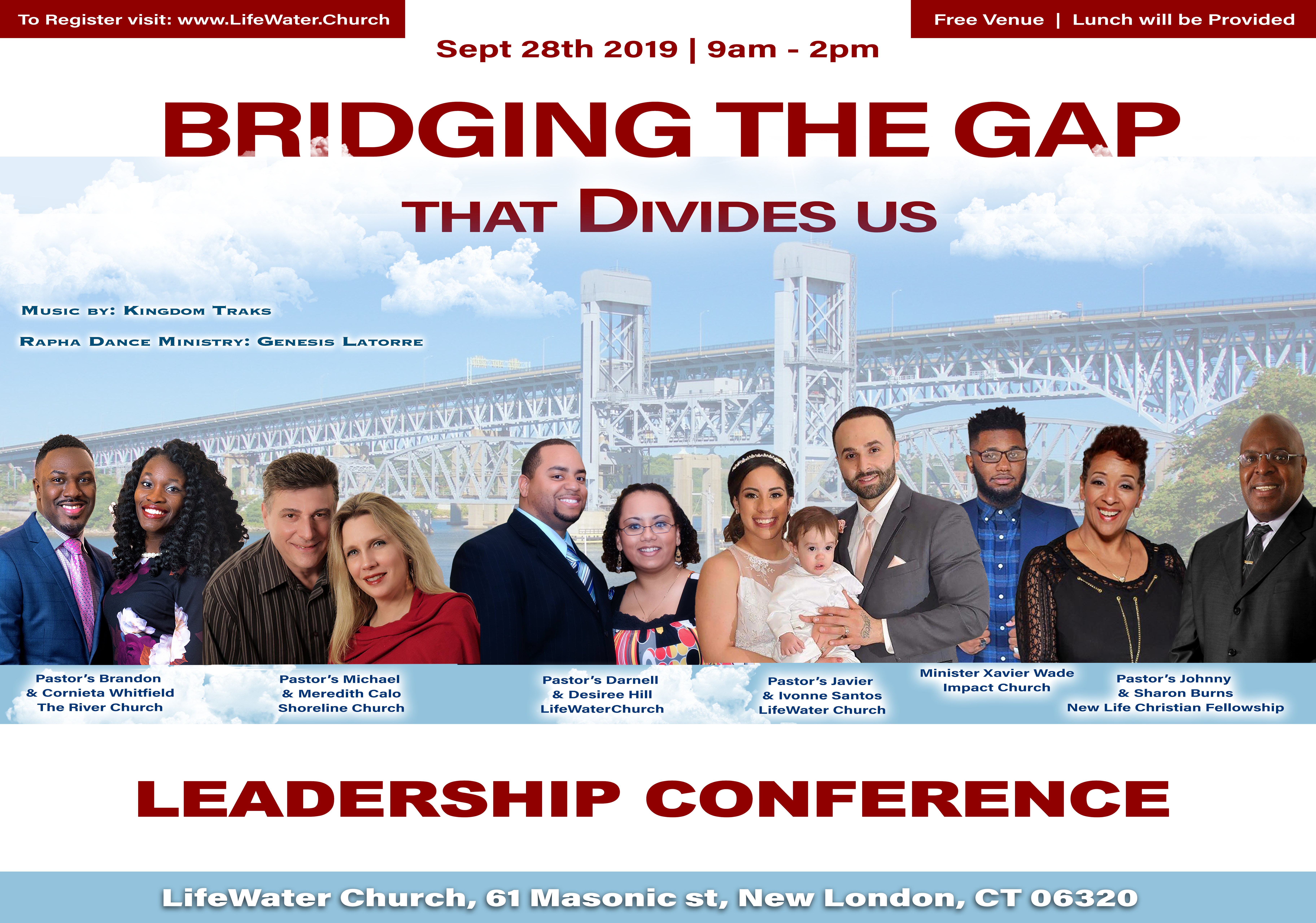 Bridging the Gap that Divides us (Leadership Conference) Lifewater Church